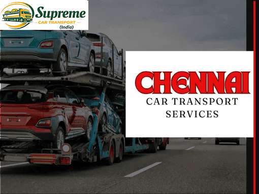 Car Transport in Chennai